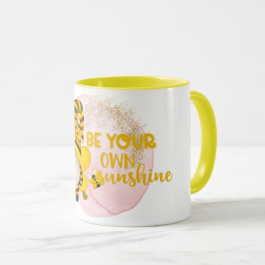 Wees je eigen zonneschijn en word je Mok (Voorkant rechts)