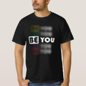 Wees je inspirerend t-shirt (Voorkant)