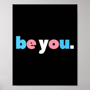 Wees je Transgender Pride, LGBTQ Trans Flag, LGBT  Poster