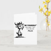 Wees jezelf, dat deed ik en ze gaven me medicijnen kaart (Gele Bloem)