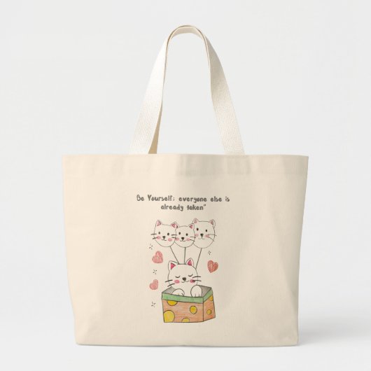 Wees jezelf. De rest is al bezet." Grote Tote Bag (Voorkant)