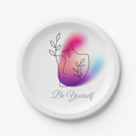Wees jezelf" Design 7" Ronde papieren Bord