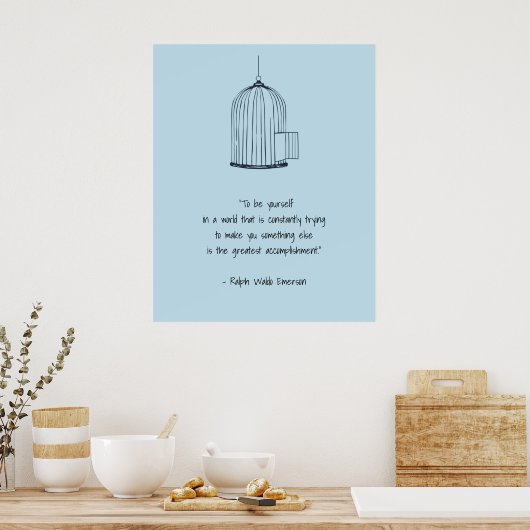 Wees jezelf Emerson Quote Birdcage Poster (Keuken)