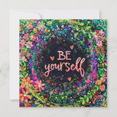 Wees jezelf. Floral stimuleert me inspiratie (Voorkant)