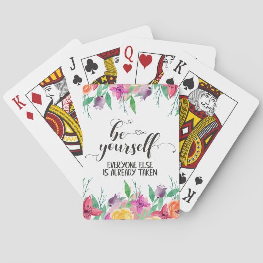 Wees jezelf. Geloof altijd in jezelf. Pokerkaarten (Achterkant)