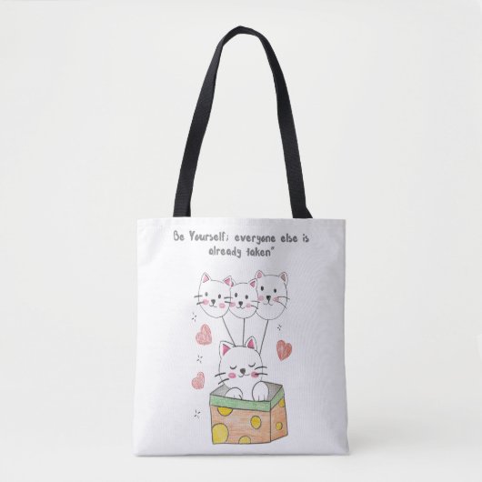 Wees jezelf, iedereen anders is al bezet. tote bag (Voorkant)