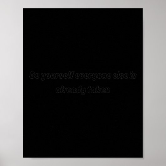Wees jezelf Iedereen is al Sticker Poster (Voorkant)