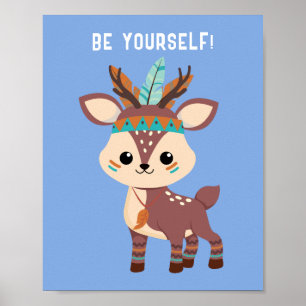 WEES JEZELF! Indische herten, blauw, of uw bericht Poster