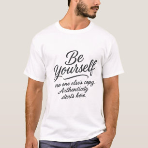 Wees jezelf Inspirerend citaat typografie ontwerp T-shirt