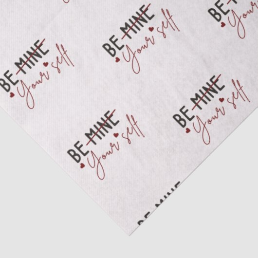 Wees jezelf Inspirerend Quote Valentijn Vanilla Tissuepapier (Detail)