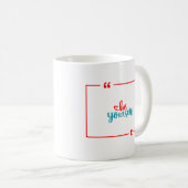 Wees jezelf koffiemok (Voorkant rechts)