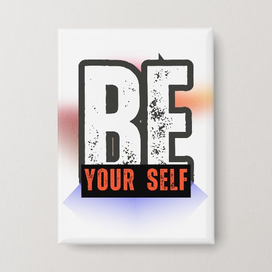 WEES JEZELF – Krachtige Motiverende Typografie Ont Button (Voorkant)