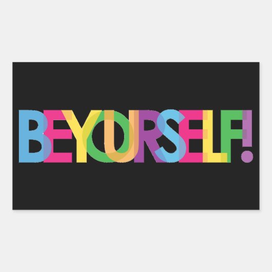 Wees jezelf LHBT-Sticker Rechthoekige Sticker (Voorkant)