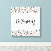 Wees jezelf of bewerk je favoriete Roos woorden.  Canvas Afdruk (Insitu (Houten vloer))