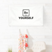 Wees jezelf periodieke slogan spandoek (Insitu)