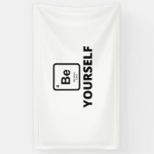 Wees jezelf periodieke slogan spandoek (Verticaal)