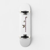 Wees jezelf persoonlijk skateboard (Voorkant)