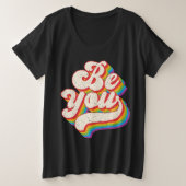 Wees jezelf! Plus-Size-Shirt Grote Maat T-shirt (Design voorkant)