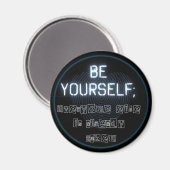 Wees jezelf Ronde Magnet (Voorkant / Achterkant)