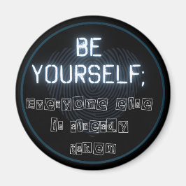 Wees jezelf Ronde Magnet