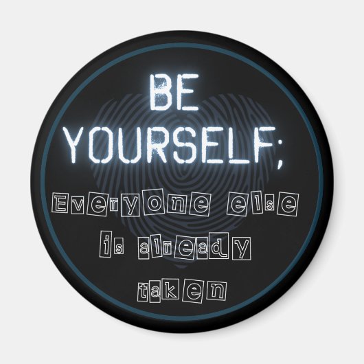 Wees jezelf Ronde Magnet (Voorkant)