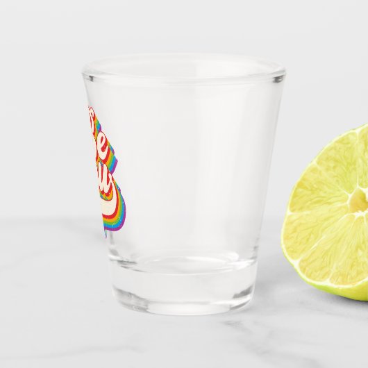 Wees jezelf! Shot glaasje Glas (Rechts)