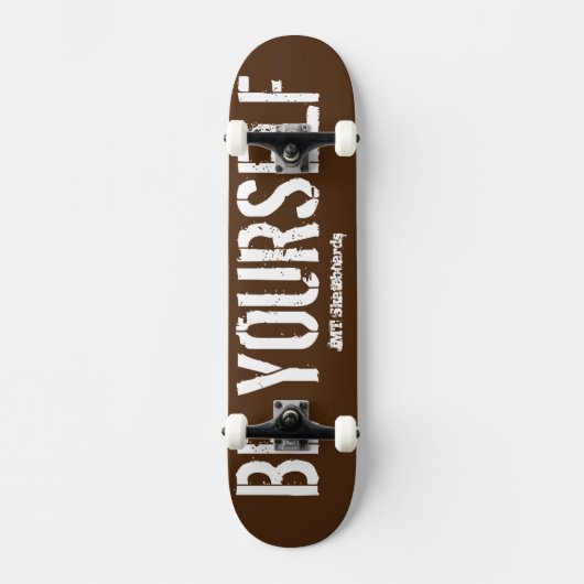 WEES JEZELF SKATEBOARDS / JMT (Voorkant)