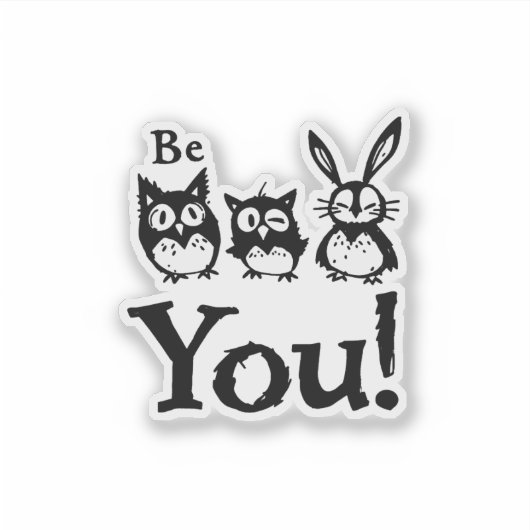 Wees jezelf sticker (Voorkant)