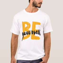 Wees jezelf t-shirt