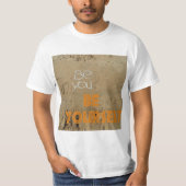 wees jezelf t-shirt (Voorkant)
