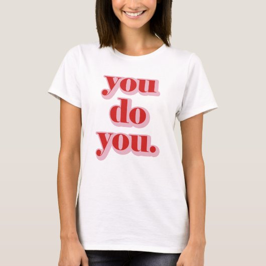 Wees jezelf. t-shirt (Voorkant)