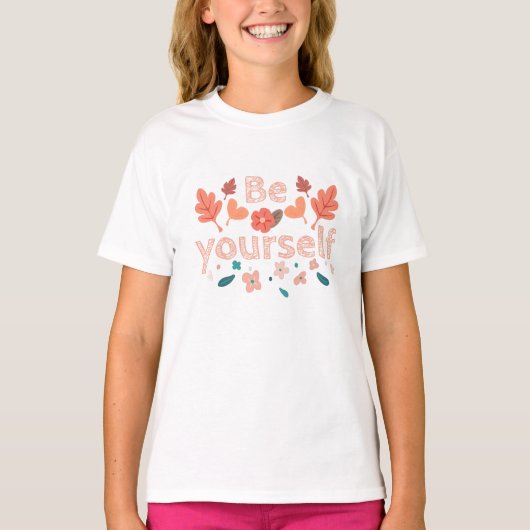 Wees jezelf T-shirt (Voorkant)