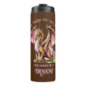 Wees jezelf tenzij je een draak kunt zijn! thermosbeker (Voorkant)