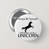Wees jezelf Unicorn Ronde Button 5,7 Cm (Voorkant /achterkant)