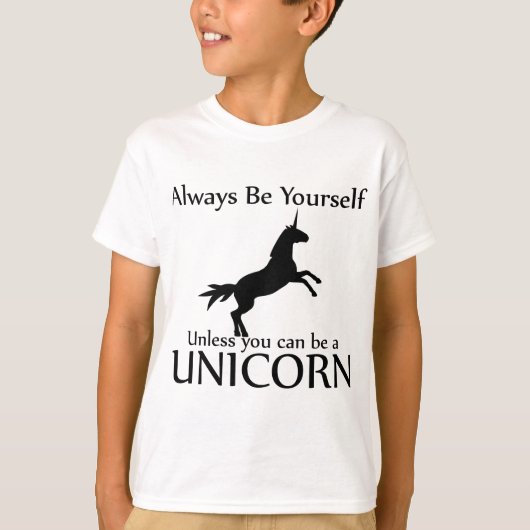 Wees jezelf Unicorn T-shirt (Voorkant)