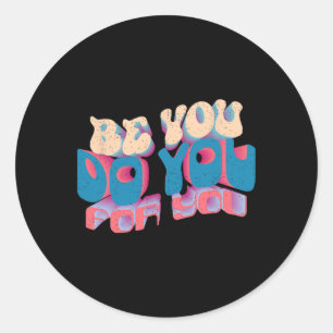 Wees jezelf voor de zoektocht van jezelf beste Val Ronde Sticker