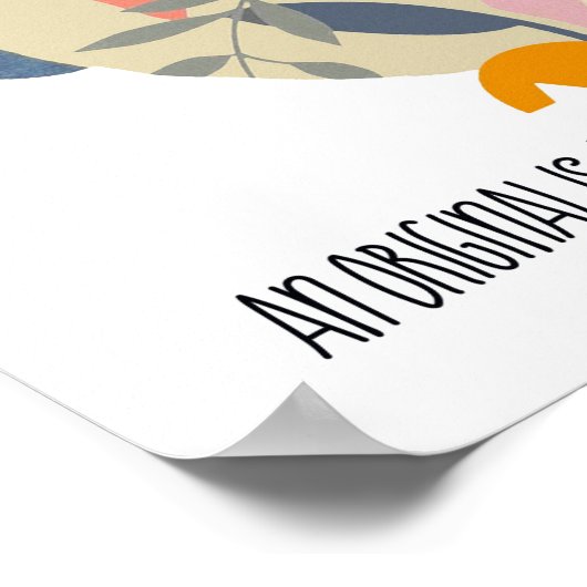 Wees jezelf voor het kletsen van Inspirerend Poste Poster (Hoek)