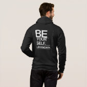 Wees jezelf. Wees legendarisch Hoodie (Achterkant volledig)