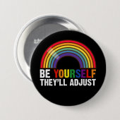 Wees jezelf, ze passen LGBTQ Rainbow Gay Pride aan Ronde Button 7,6 Cm (Voorkant /achterkant)