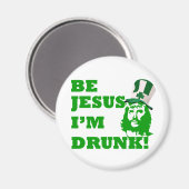 Wees Jezus ik ben drink Magneet (Voorkant / Achterkant)