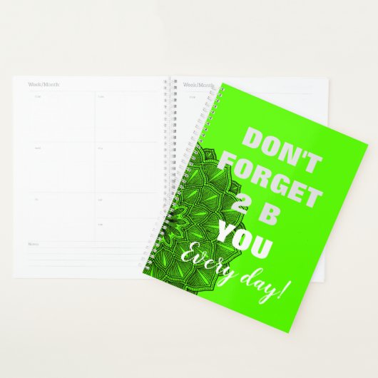Wees jij Wees Geweldig Elke dag Planner (Display)