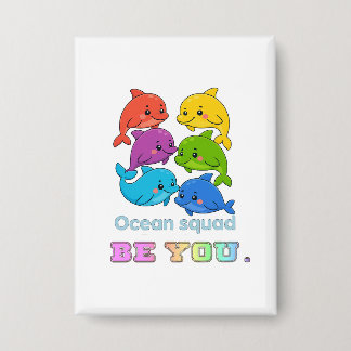 Wees Jijzelf - Ocean Squad Button