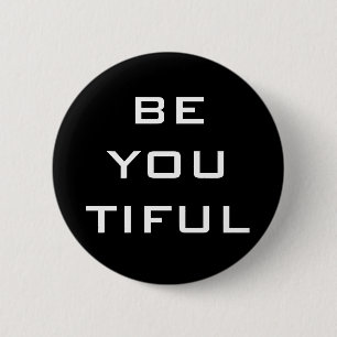 Wees Jou Tiful Eenvoudig Ronde Button 5,7 Cm