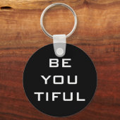 Wees Jou Tiful Eenvoudig Sleutelhanger (Voorkant)
