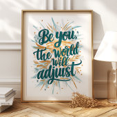Wees Jouw Muur Kunstprint Poster