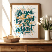 Wees Jouw Muur Kunstprint Poster
