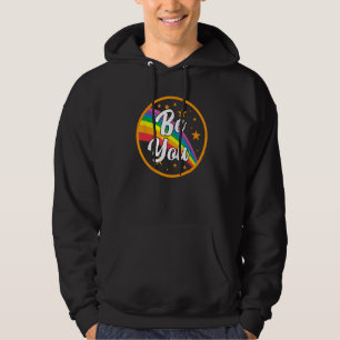 Wees Jouw Regenboog Trots Vriendelijkheid Homoseks Hoodie