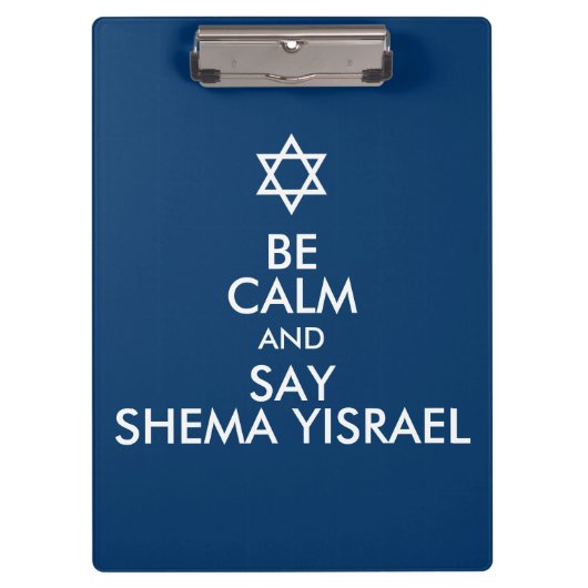 Wees kalm en zeg Shema Yisrael Klembord (Voorkant)