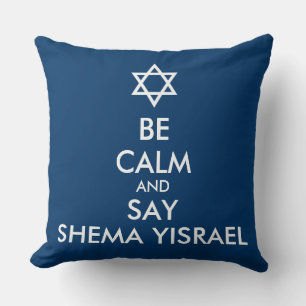Wees kalm en zeg Shema Yisrael Kussen