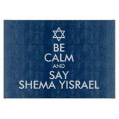 Wees kalm en zeg Shema Yisrael Snijplank (Voorkant)